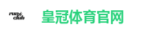 皇冠体育 - 皇冠体育官方网站 - Crown Sports